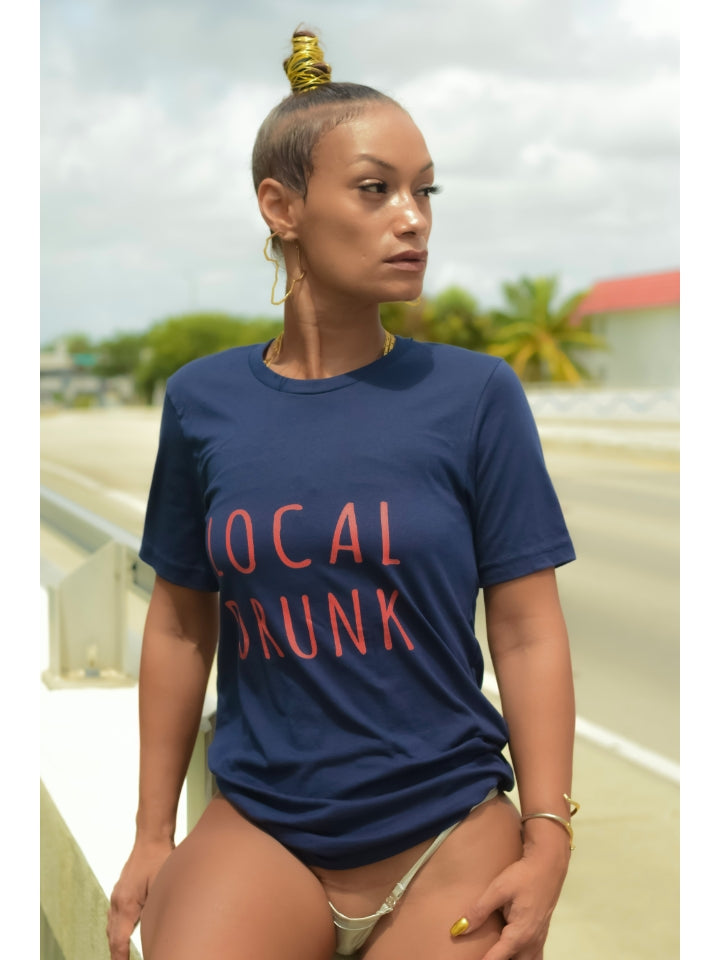Local Drunk Tee