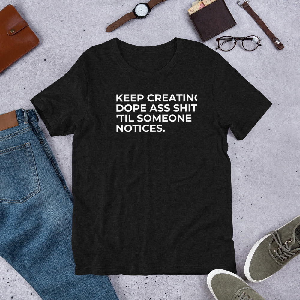 Dope Shit Tee