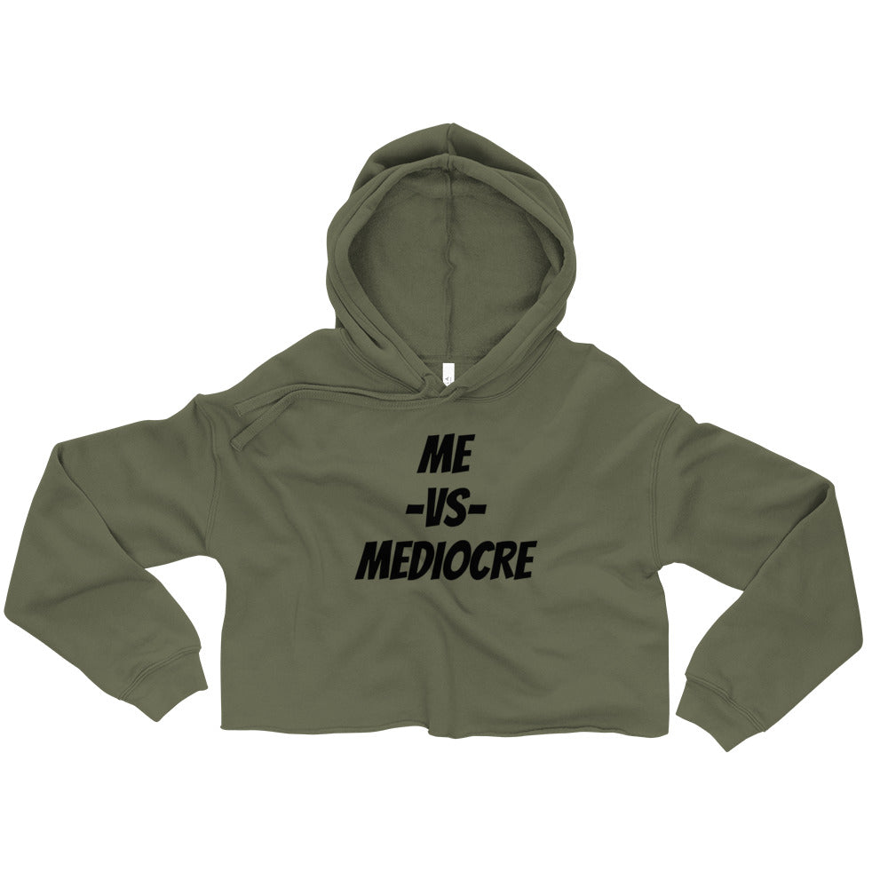Mediocre Crop Hoodie