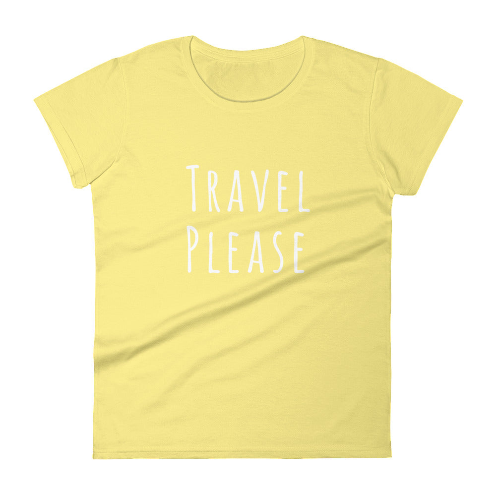 Travel Please Women's Tee