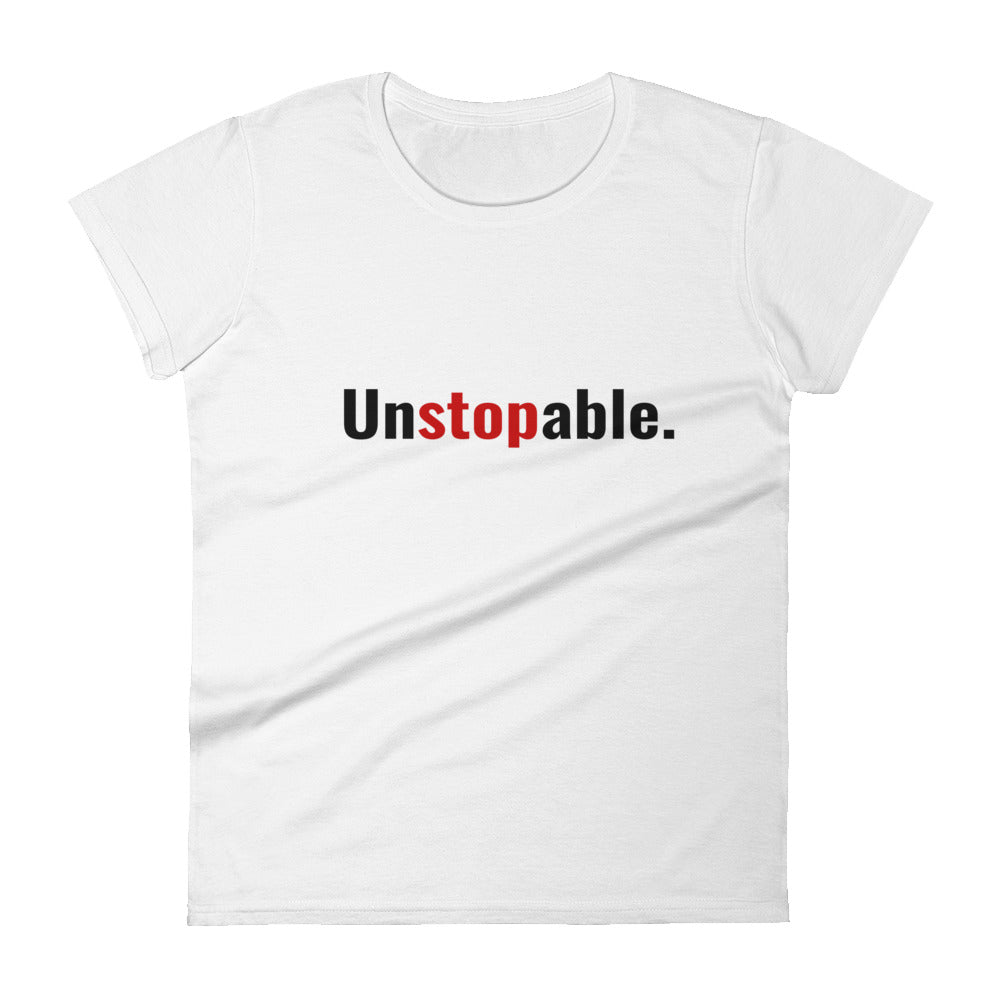 Unstopable Women's Tee