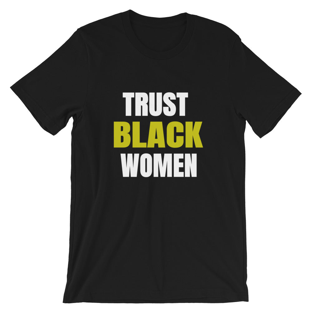 Trust Black Women Tee