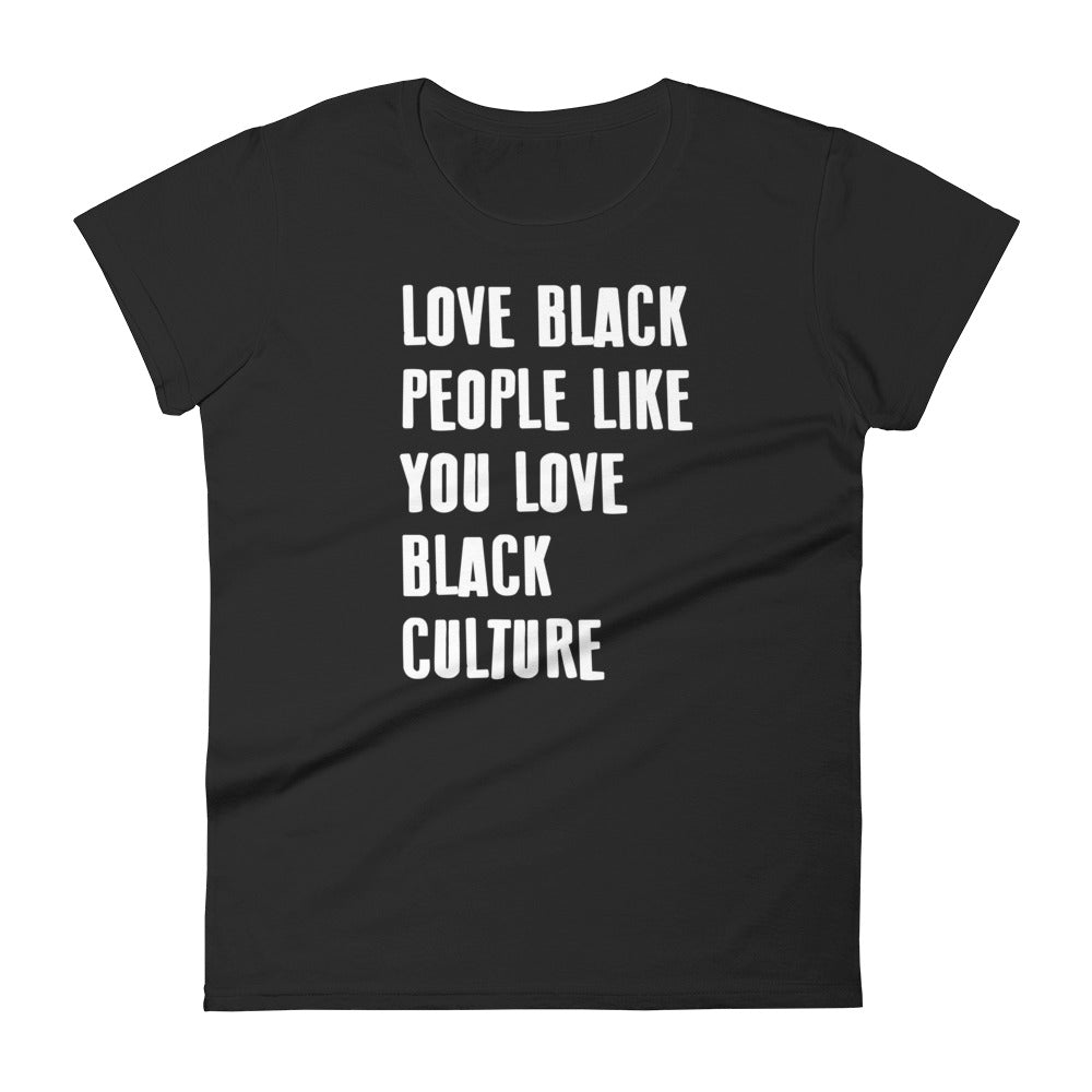 Love Black People Women's Tee