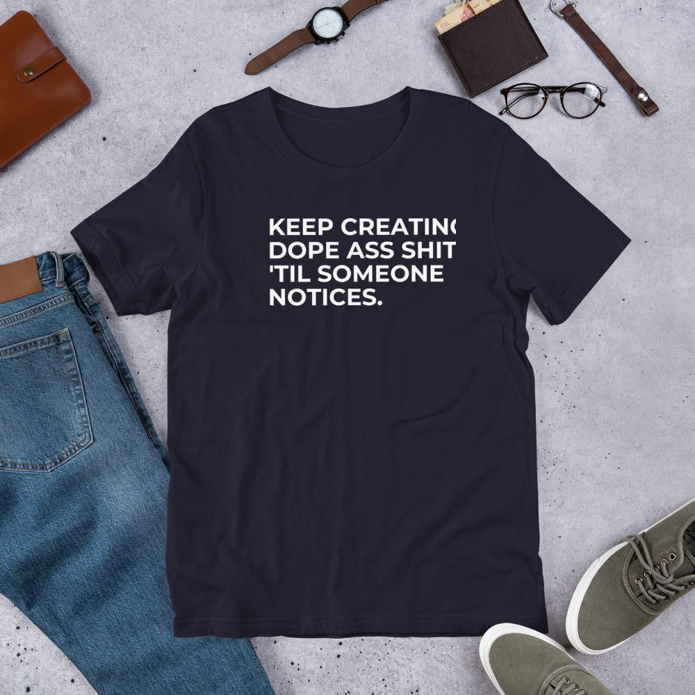 Dope Shit Tee