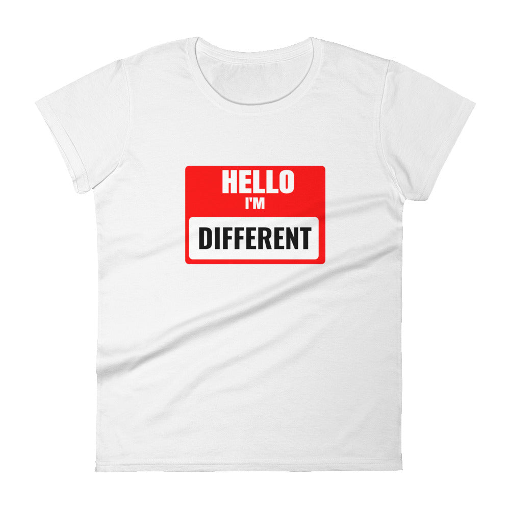 Hello I'm Different Women's Tee