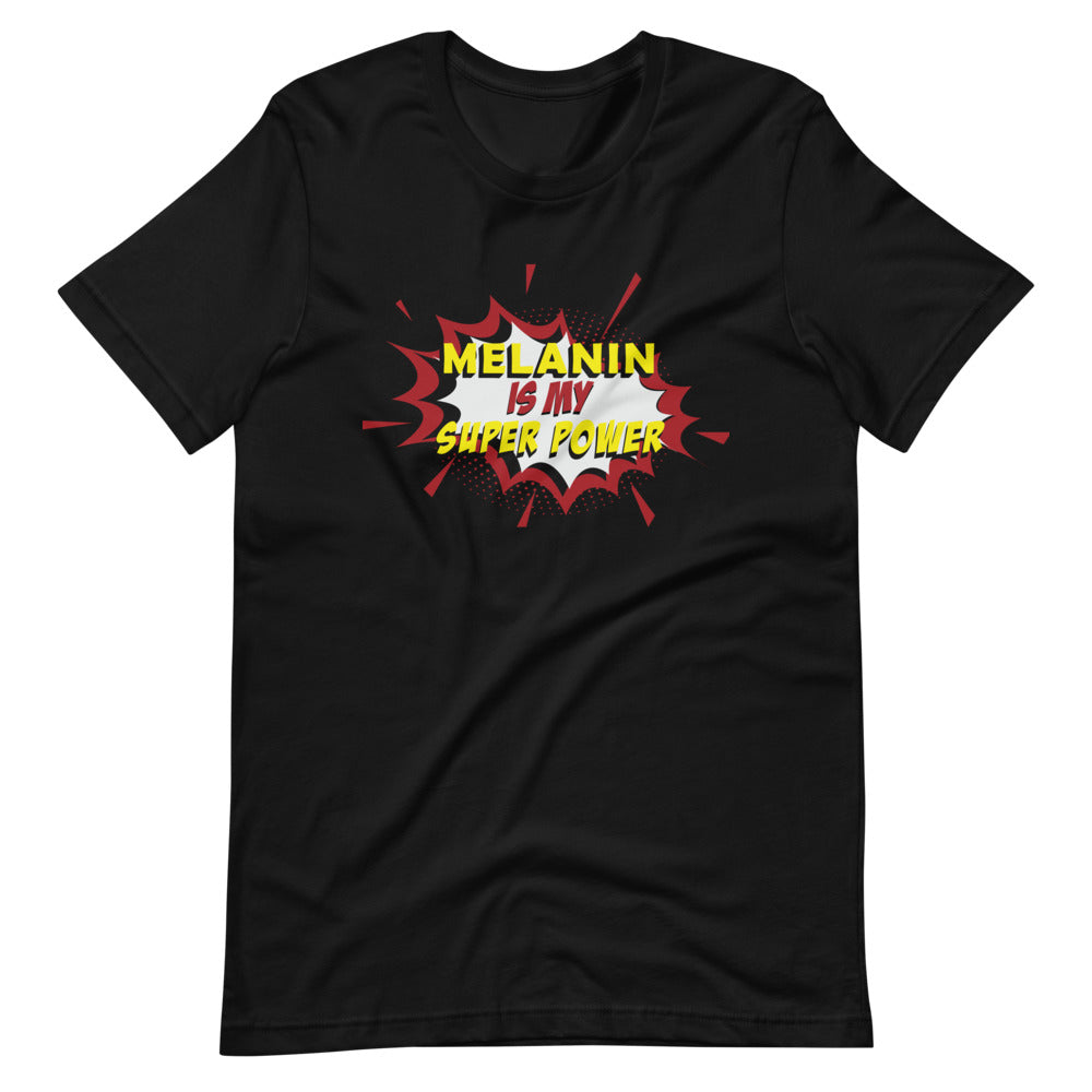 Melanin Is My Superpower - Black