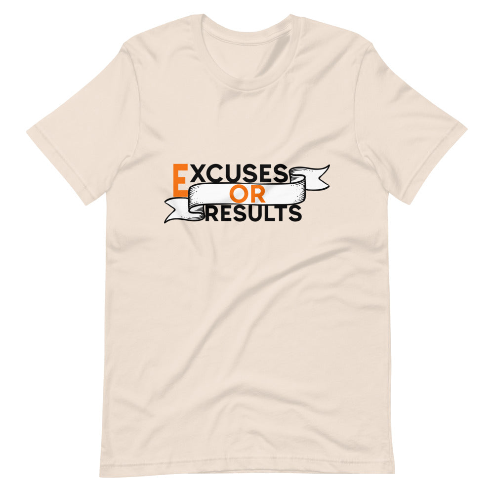 Excuses or Results