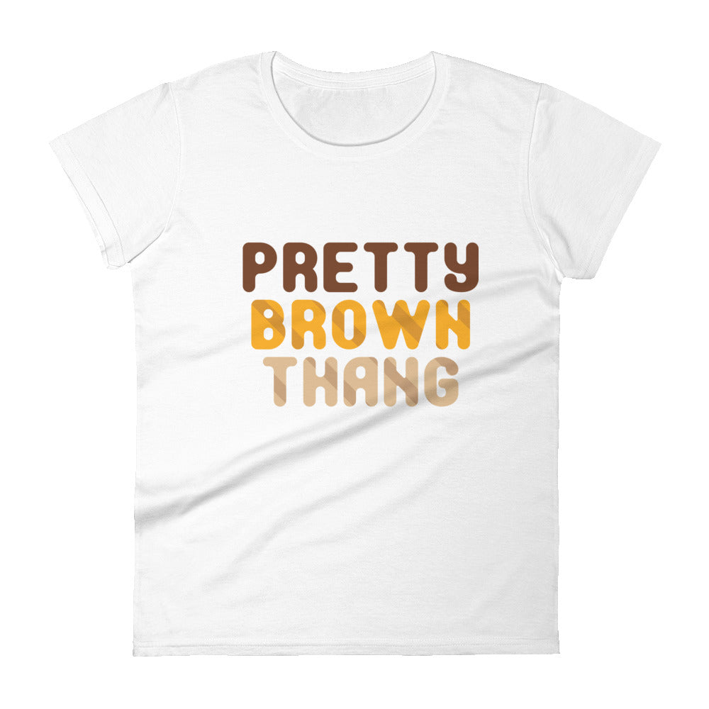 Pretty Brown Thang
