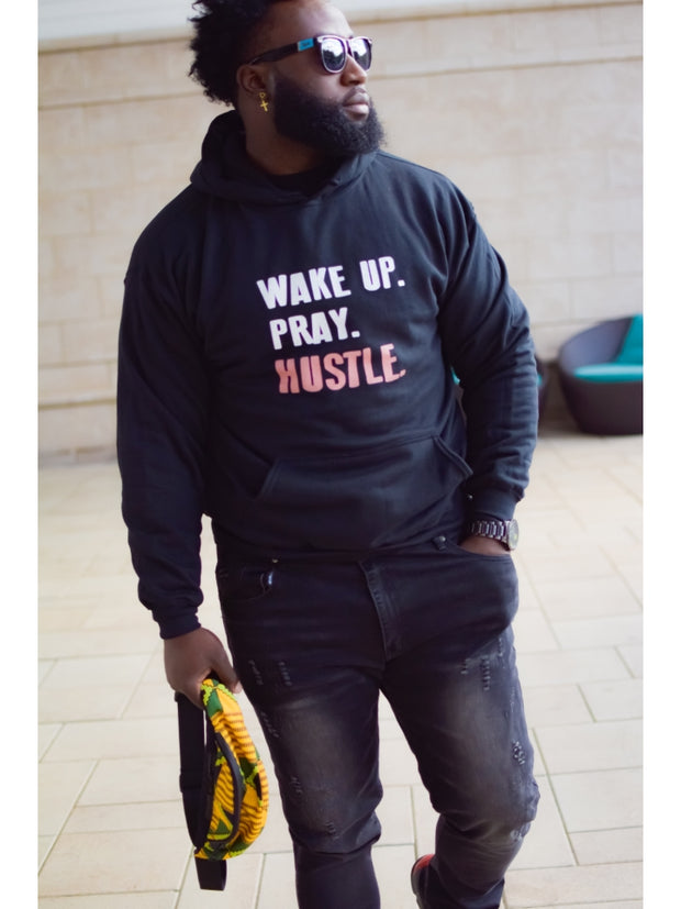Wake Up Pray Hustle Hoodie