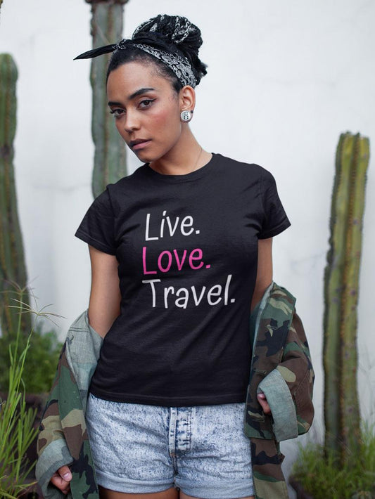 Live Love Travel Women's Tee