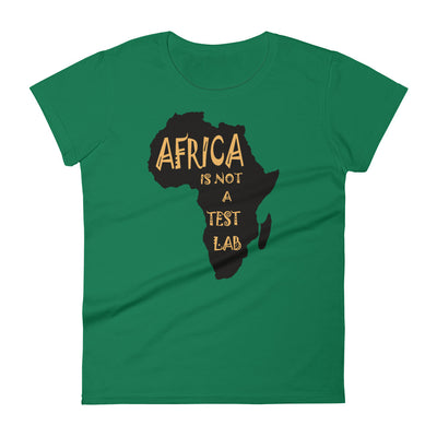 Africa Is Not A Test Lab Womens Tee