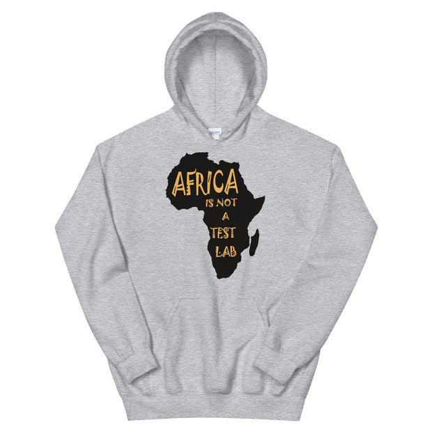 Africa Is Not A Test Lab Hoodie