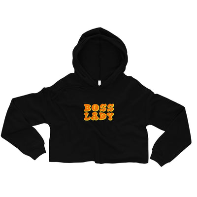 Boss Lady Crop Hoodie