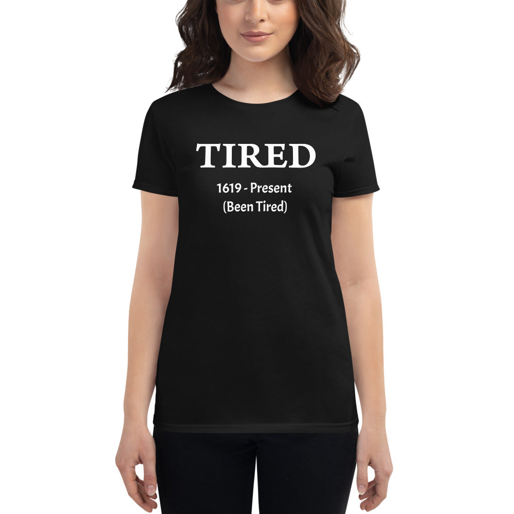 Tired Women's Tee