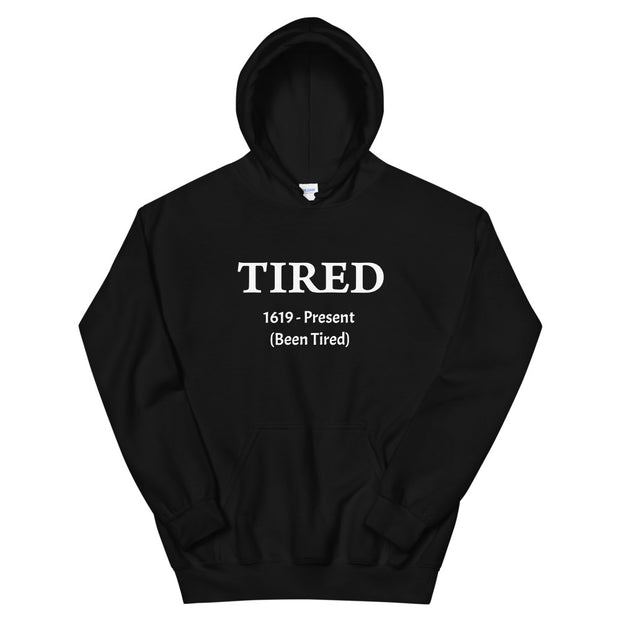 Tired Hoodie