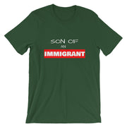 Son of An Immigrant T-Shirt