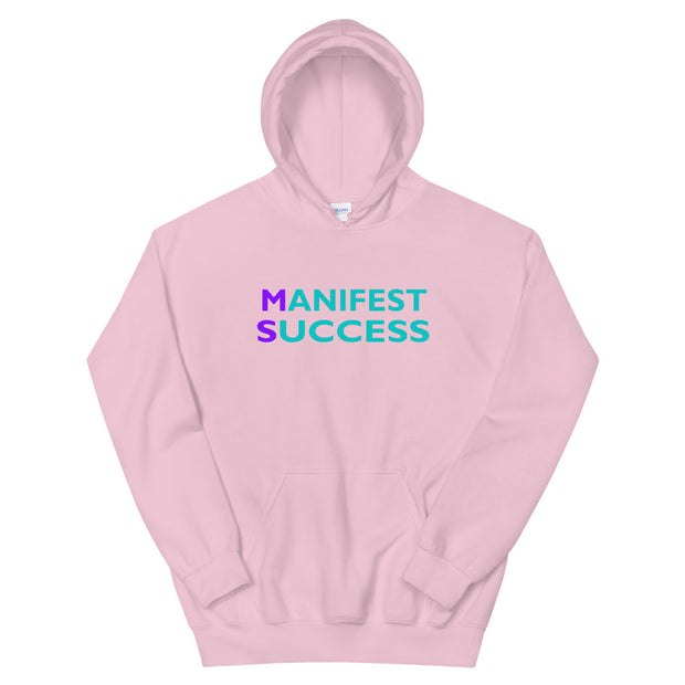 Manifest Success Hoodie