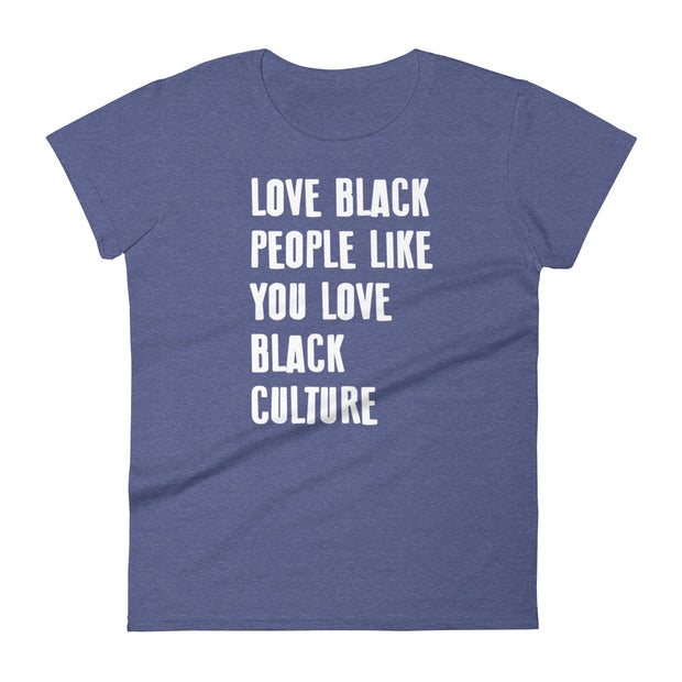 Love Black People Women's Tee