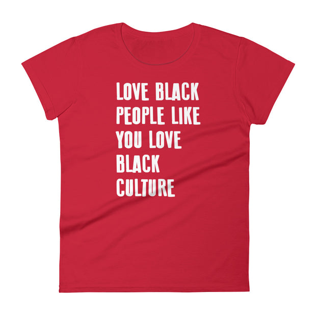Love Black People Women's Tee