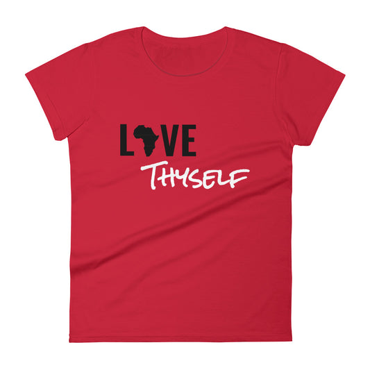 Love Thyself Women's Tee
