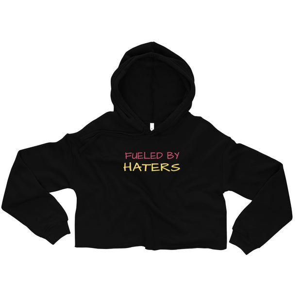 Fueled By Haters Crop Hoodie