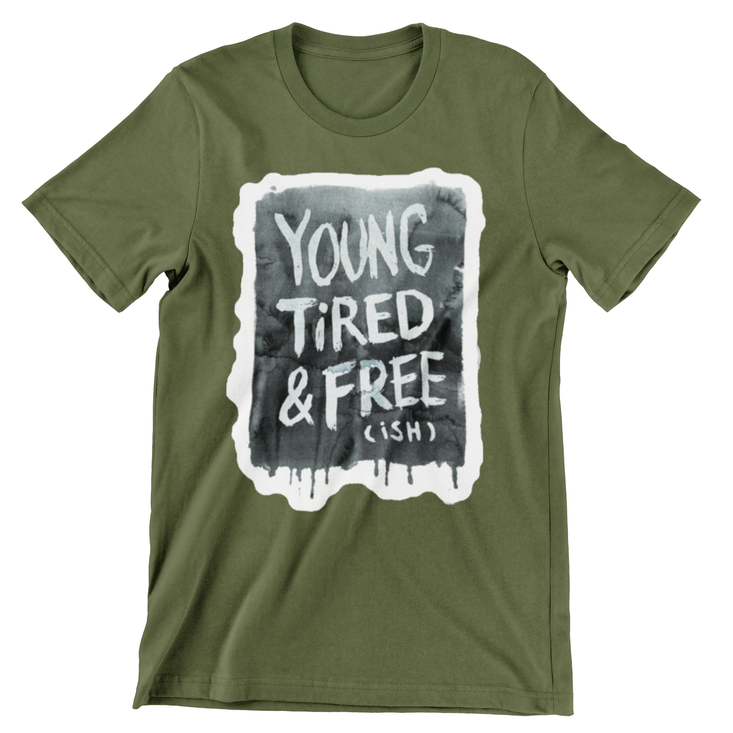Young Tired and  Freeish Tee