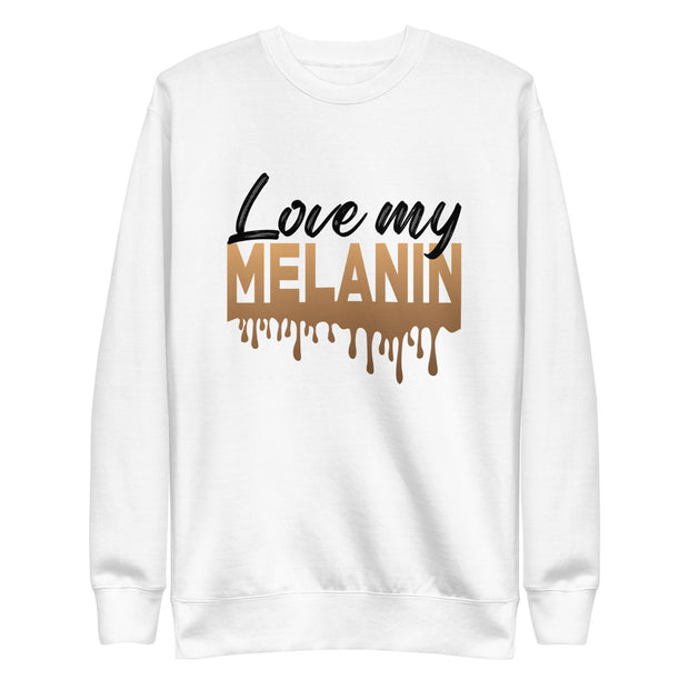 Love My Melanin Sweatshirt