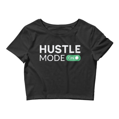 Hustle Mode On Crop