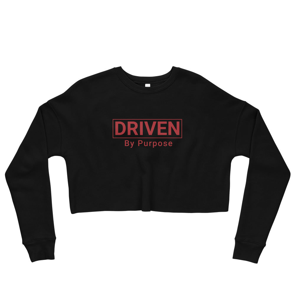 Driven By Purpose Crop Sweatshirt