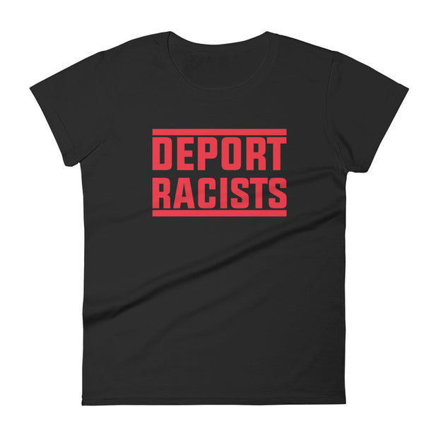 Deport Racists Womens Tee - White